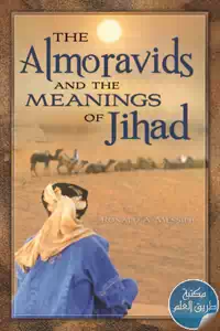 The Almoravids and Meanings of The Jihad