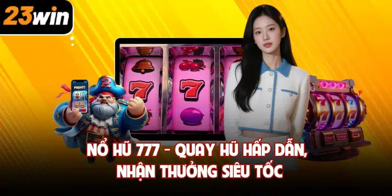 Nổ Hũ 777